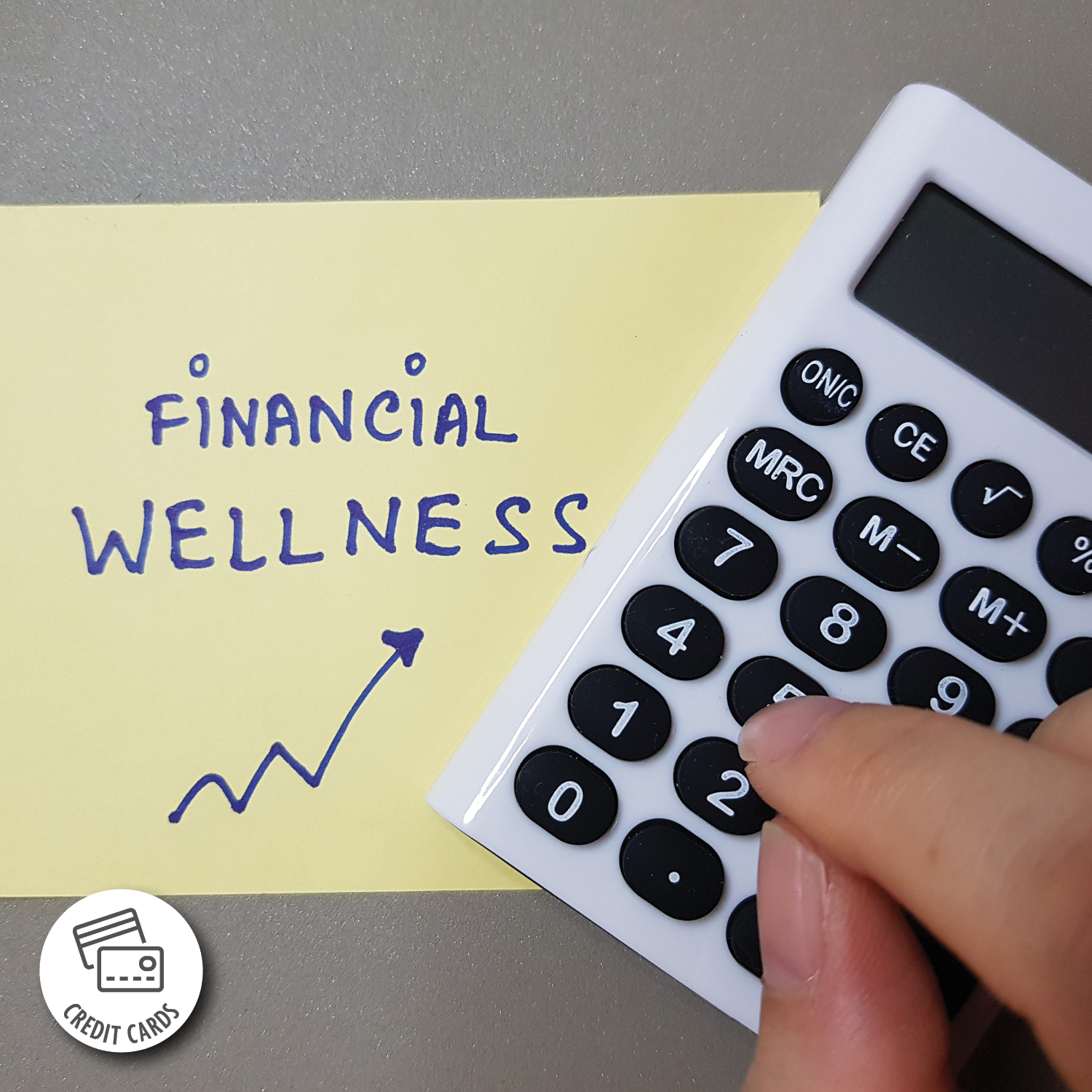 Calculator and a note for financial wellness